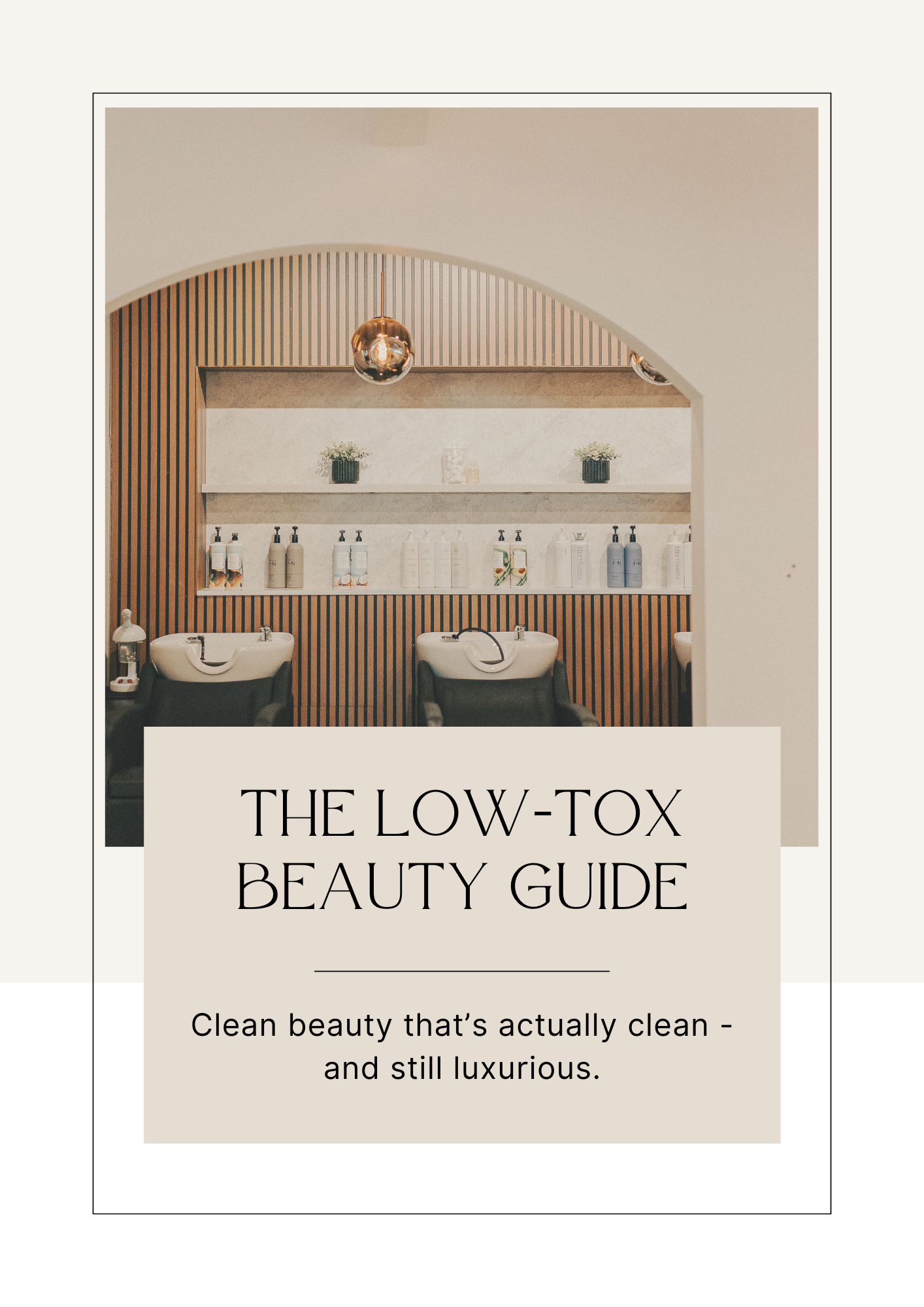 The Low Tox Beauty Guide